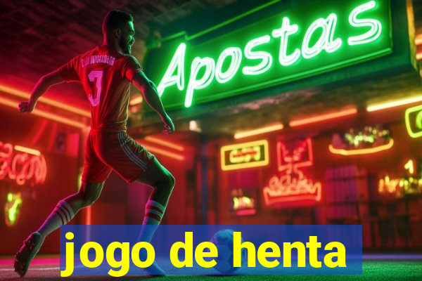 jogo de henta